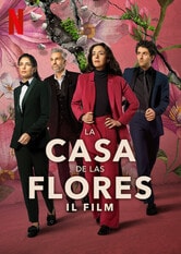 La casa de las flores: Il film