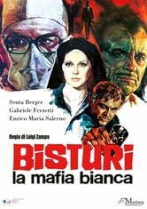 Bisturi, la mafia bianca