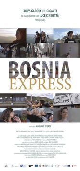 Locandina Bosnia Express