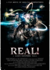 Real! A Ghostbusters Tale