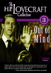 Out of Mind: The Stories of H.P. Lovecraft