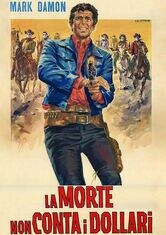 La morte non conta i dollari