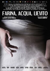 Farina, acqua, lievito