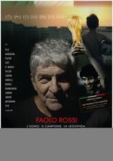 Locandina Paolo Rossi – L’uomo. Il campione. La leggenda.
