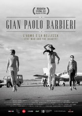 Gian Paolo Barbieri. L'uomo e la bellezza
