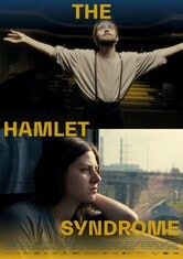 The Hamlet Syndrome