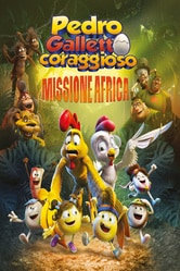 Pedro galletto coraggioso: Missione Africa