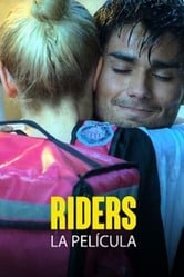 Riders: La Película