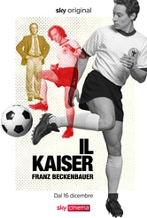 Il Kaiser - Franz Beckenbauer