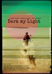 Dark My Light