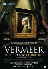 Locandina Vermeer: The Greatest Exhibition