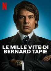 locandina Le mille vite di Bernard Tapie