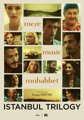 Istanbul Trilogy: Meze - Muzik - Muhabbet