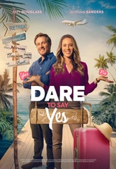 Dare to Say Yes