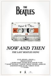 Now and Then, the Last Beatles Song