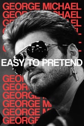 George Michael: Easy to Pretend