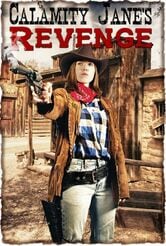 Calamity Jane's Revenge
