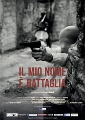 Il mio nome è Battaglia