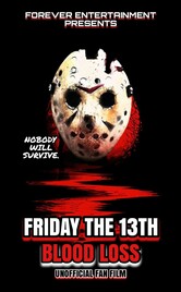 Friday the 13th: Blood Loss
