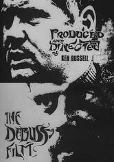 The Debussy Film - Impressions of the French Composer
