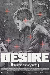 Desire: The Carl Craig Story