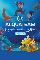 AcquaTeam - Avventure in mare: La grande avventura in mare