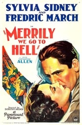 Merrily We Go to Hell