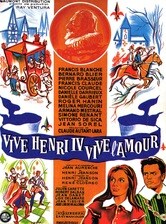 I celebri amori di Enrico IV