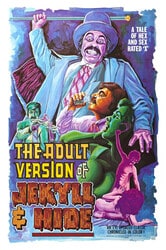 The Adult Version Of Jekyll & Hide