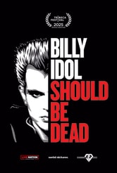 Billy Idol Should Be Dead