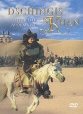 Genghis Khan - Rider of the Apocalypse