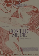 Don't Let Me Die
