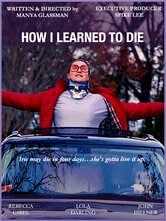 How I Learned to Die