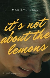 It's Not About the Lemons