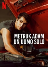 Metruk Adam - Un uomo solo