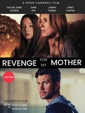 Vendicherò mia madre