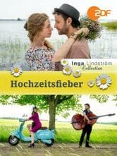 Inga Lindström - Febbre da matrimonio