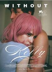 locandina Without Kelly