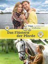 Inga Lindstrom - La donna che sussurrava ai cavalli