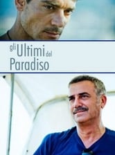 Gli ultimi del paradiso