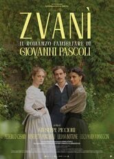 Zvanì - Il romanzo famigliare di Giovanni Pascoli