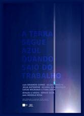 A terra segue azul quando saio do trabalho