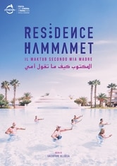 Residence Hammamet - Il maktub secondo mia madre