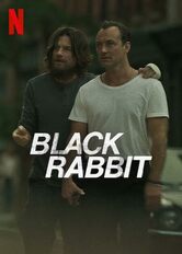 locandina Black Rabbit