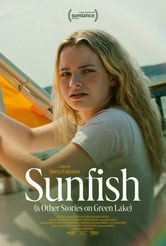 Sunfish (& Other Stories on Green Lake)
