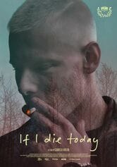 If I Die Today