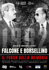 Falcone e Borsellino - Il fuoco della memoria