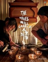 The Waves Will Carry Us