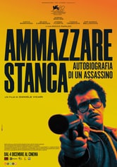 Locandina Ammazzare stanca