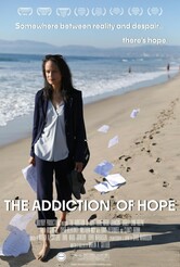 The Addiction of Hope